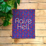 Raise Hell 11x14 Print