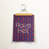 Raise Hell 11x14 Print