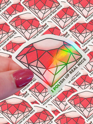 Taylor Swift Inspired - I Polish Up Sticker