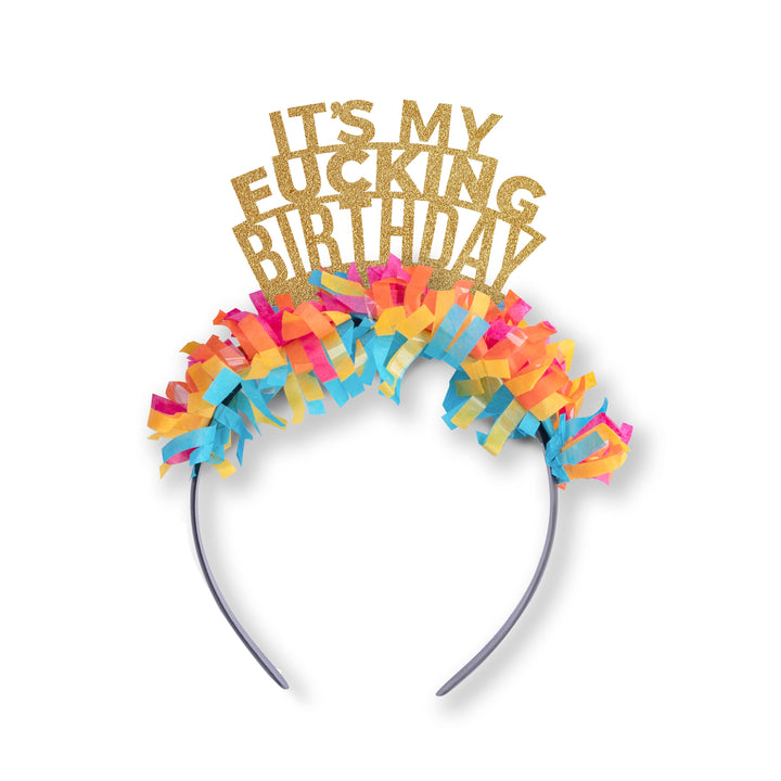 It's My Fucking Birthday Festive Gal Headband
