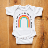 We All Belong Baby Onesie