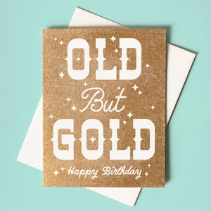 Old but Gold - Risograph Birthday Card
