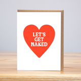 Let's Get Naked Love Card