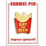 'Eat The Rich' - Enamel Pin