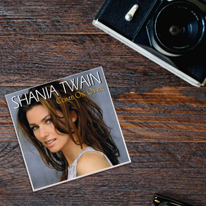 Shania Twain Come On Over Album Coaster