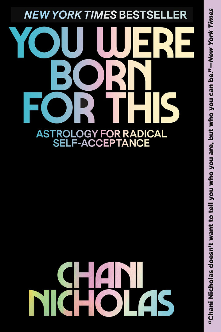 You Were Born for This: Astrology for Radical Self Acceptance Book