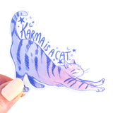 Karma is a Cat - Sticker