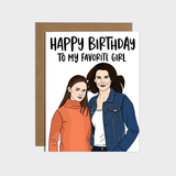 To My Favorite Girl Birthday Card