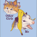 Other Girls, Me - Magnet