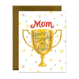 Simply the Best Mom Trophy Mother's Day Card