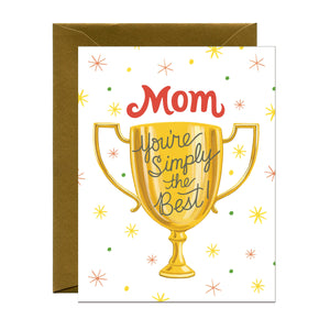 Simply the Best Mom Trophy Mother's Day Card