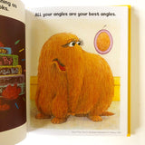 Love the Fur You're In: Monster Wit & Wisdom from Sesame Street Book