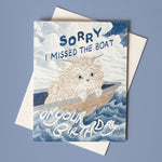 Bromstad Printing Birthday Card Belated Missed the Boat