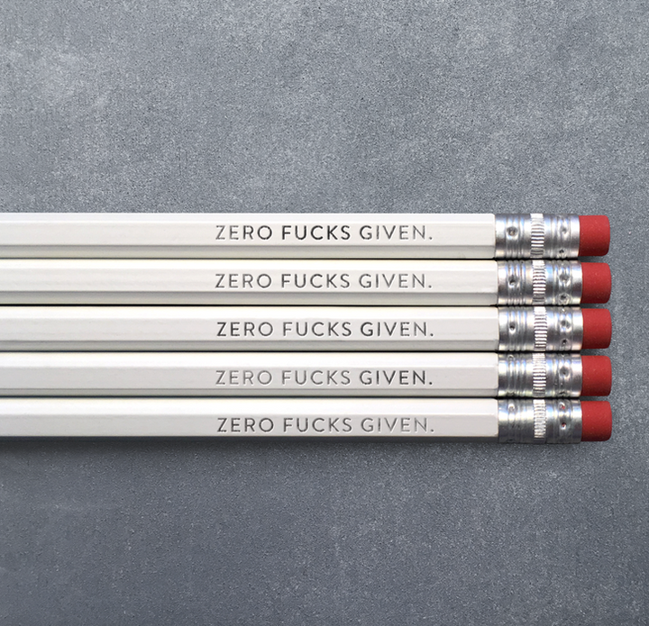 Zero Fucks Given Pencil
