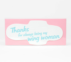 Thanks For Aways Being My Wing Woman Pad Card