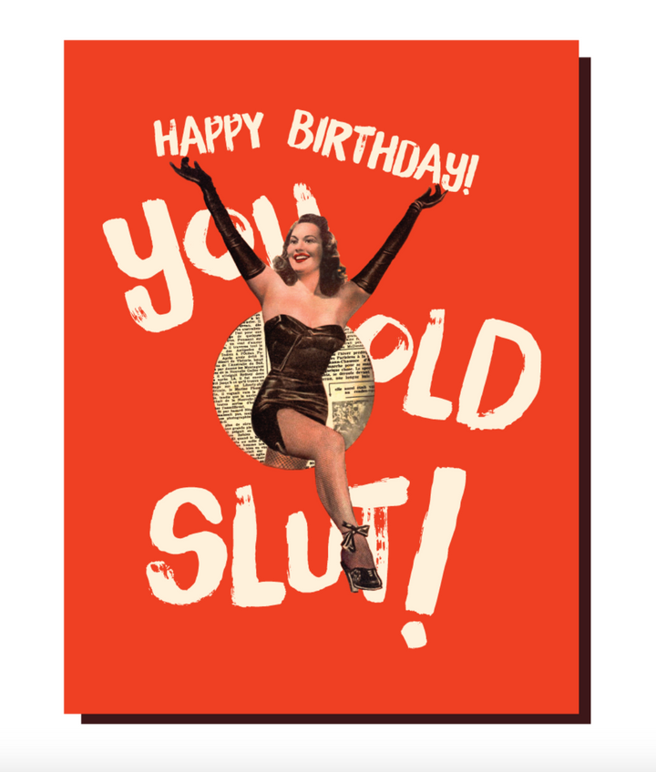 Birthday Slut Birthday Card