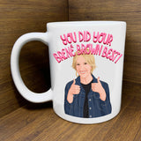 Brene Brown Best Mug