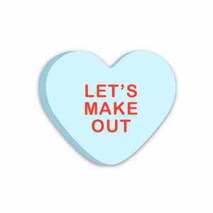Let's Make Out - Candy Heart Sticker