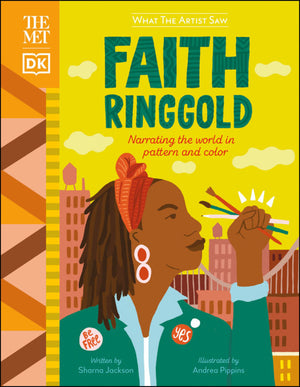What The Artist Saw: Faith Ringgold Book