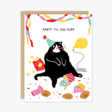 Cat Party 'Til You Plop - Birthday Card