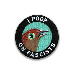 Poop on Fascists Patch