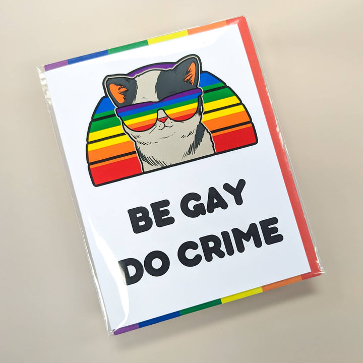 Be Gay Do Crime Cat LGTBQ+ Rainbow Pride Greeting Card