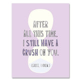 Still Have A Crush Card