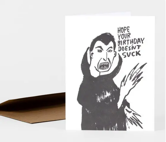 Hope Your Birthday Doesn't Suck Birthday Card