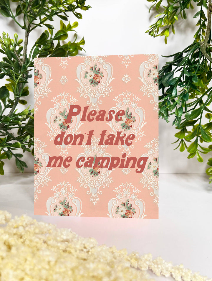 Coin Laundry Valentine's Day Card Please Don't Take Me Camping
