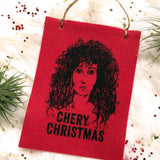 Chery Christmas - Cher Ornament